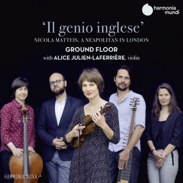 Matteis - Il genio inglese: A Neapolitan in London