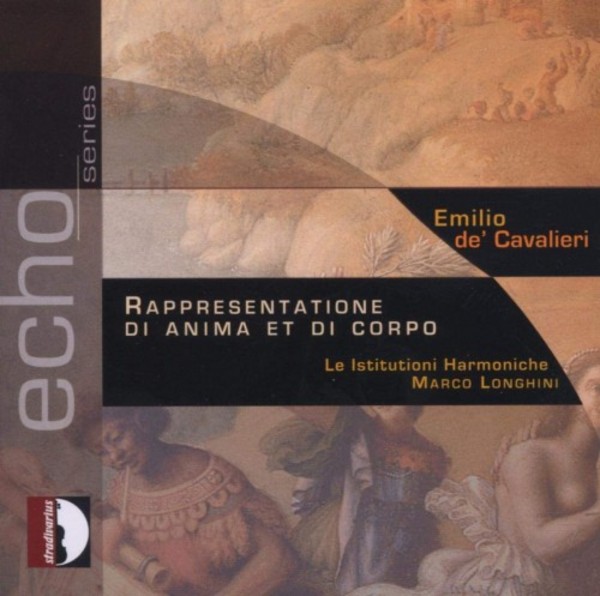 Cavalieri - Rappresentatione di Anima e di Corpo