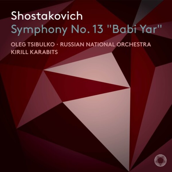 Shostakovich - Symphony no.13 Babi Yar | Pentatone PTC5186618