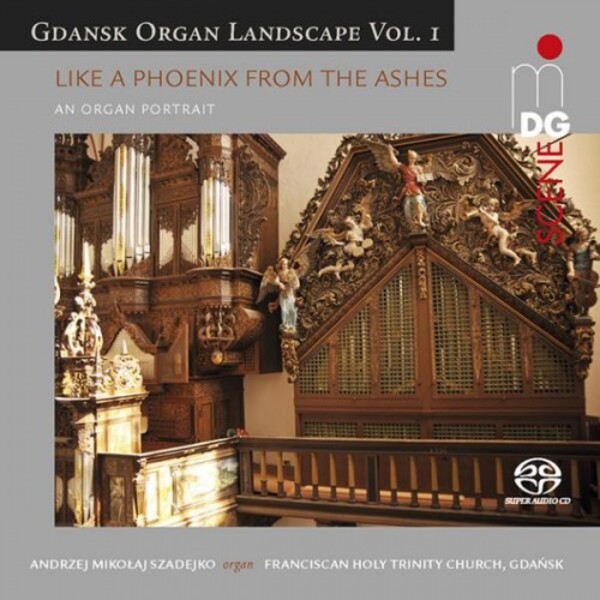Gdansk Organ Landscape Vol.1: Like a Phoenix from the Ashes - An Organ Portrait | MDG (Dabringhaus und Grimm) MDG9062157