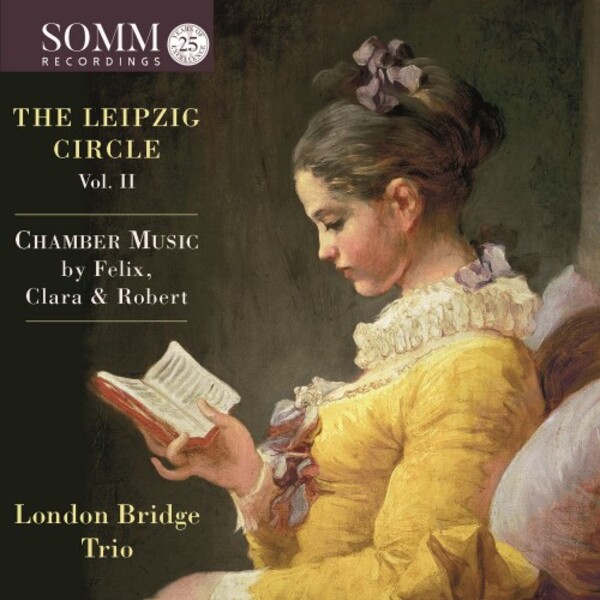 The Leipzig Circle Vol.2: Chamber Music by Felix, Clara & Robert | Somm SOMMCD0619