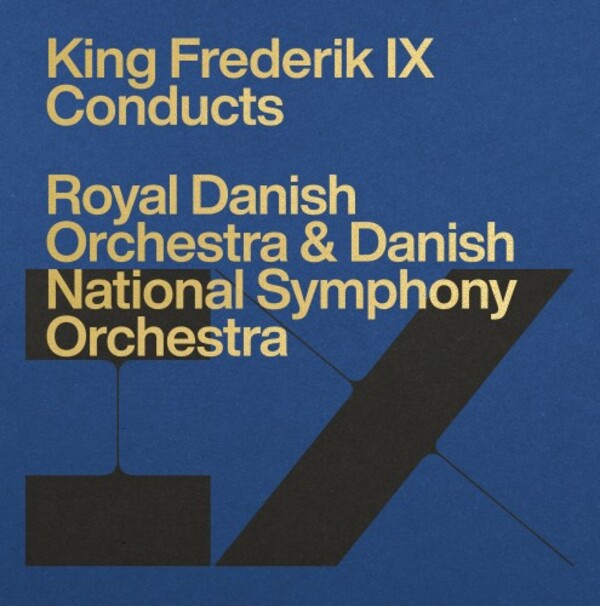 King Frederik IX Conducts | Dacapo 8204001