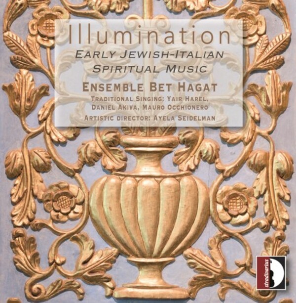 Illumination: Early Jewish-Italian Spiritual Music | Stradivarius STR37124