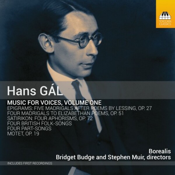 Gal - Music for Voices Vol.1 | Toccata Classics TOCC0509
