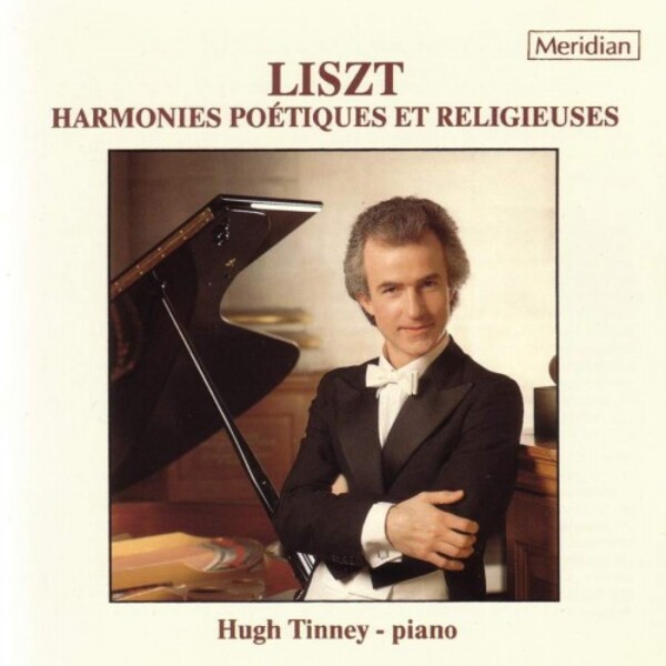 Liszt - Harmonies poetiques et religieuses, S173 | Meridian CDE84240