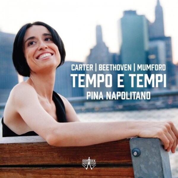 Carter, Beethoven, Mumford - Tempo e Tempi | Odradek Records ODRCD378