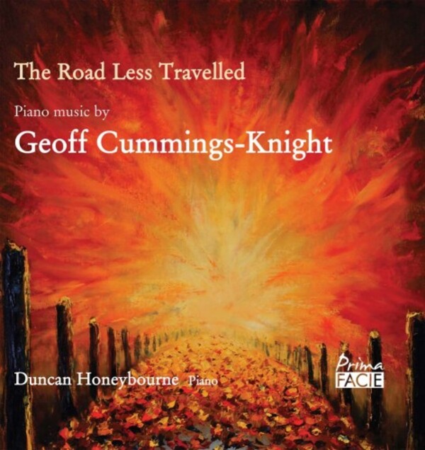 Cummings-Knight - The Road Less Travelled: Piano Music | Prima Facie PFCD120