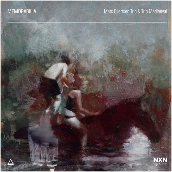 Mats Eilertsen Trio & Trio Mediaeval: Memorabilia