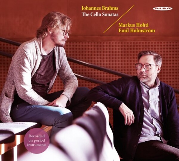 Brahms - The Cello Sonatas