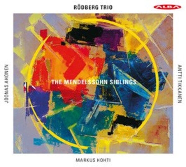 The Mendelssohn Siblings - Piano Trios | Alba ABCD451