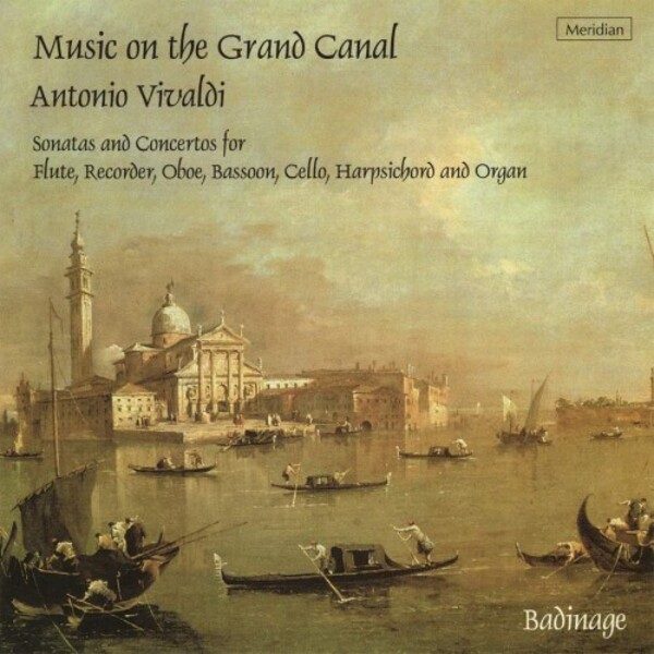 Vivaldi - Music on the Grand Canal: Sonatas and Concertos | Meridian CDE84387