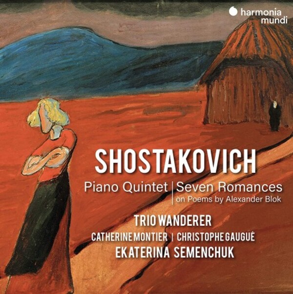 Shostakovich - Piano Quintet, 7 Romances on Poems by Blok | Harmonia Mundi HMM902289