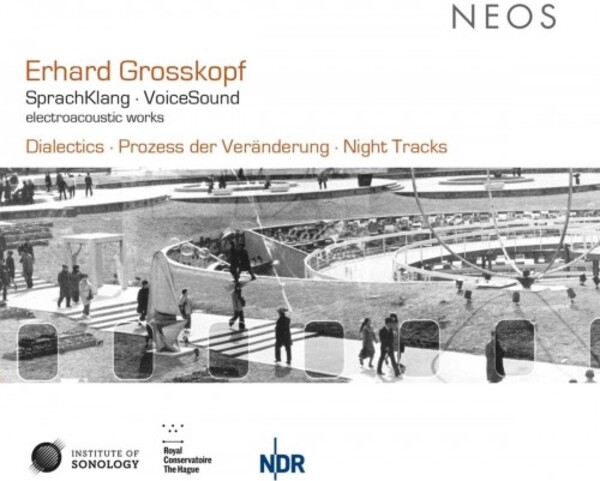 Grosskopf - VoiceSound: Electroacoustic Works