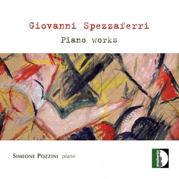 Spezzaferri - Piano Works | Stradivarius STR33821