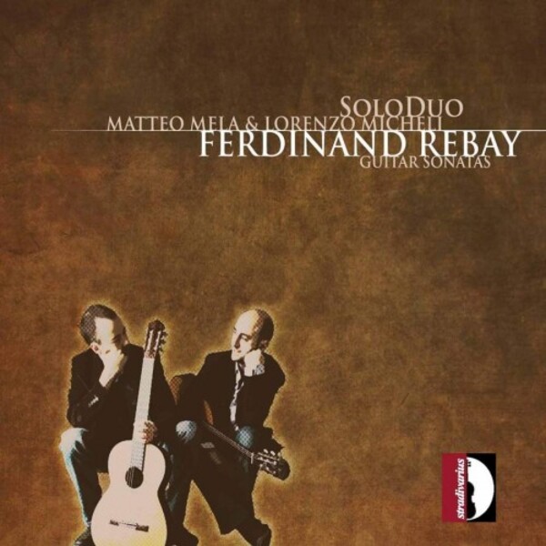Rebay - Guitar Sonatas | Stradivarius STR33859