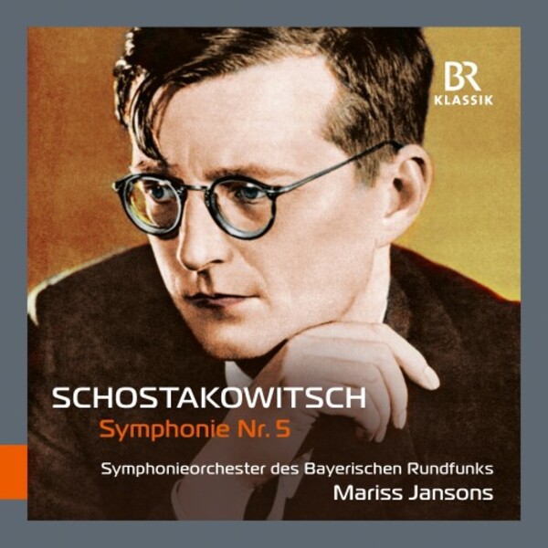 Shostakovich - Symphony no.5 | BR Klassik 900191