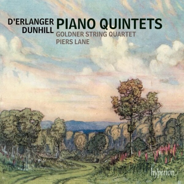 D�Erlanger & Dunhill - Piano Quintets