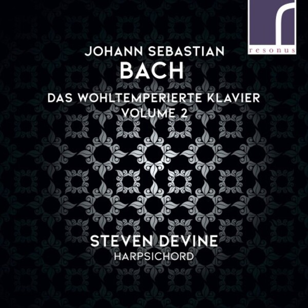 JS Bach - Das wohltemperierte Klavier Book 2 | Resonus Classics RES10261