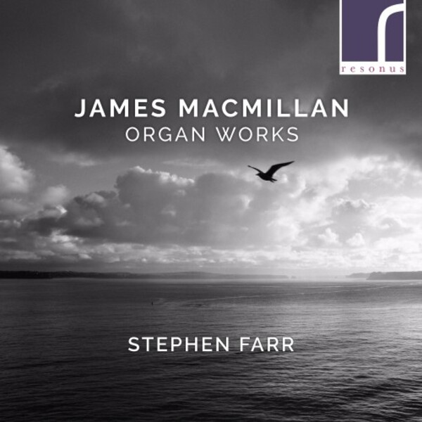 MacMillan - Organ Works
