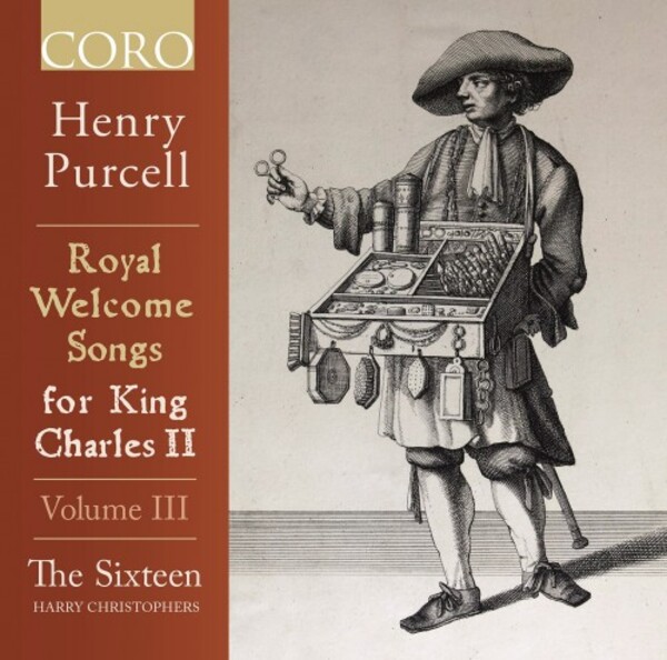 Purcell - Royal Welcome Songs for King Charles II Vol.3