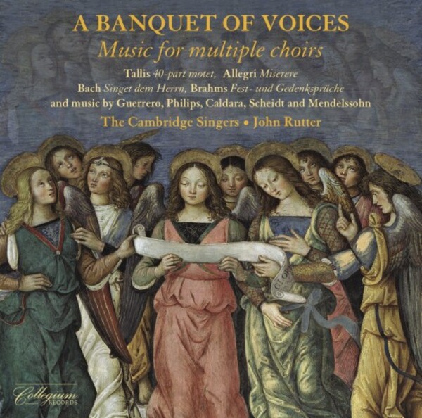 A Banquet of Voices: Music for Multiple Choirs | Collegium CSCD525