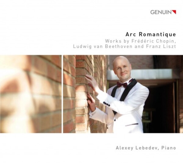 Arc Romantique: Piano Works by Chopin, Beethoven and Liszt | Genuin GEN20713