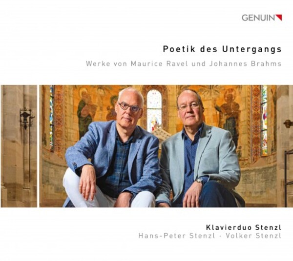 Poetik des Untergangs: Works for 2 Pianos by Ravel and Brahms | Genuin GEN20719