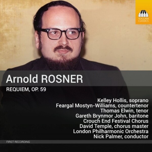 A Rosner - Requiem, op.59 | Toccata Classics TOCC0545