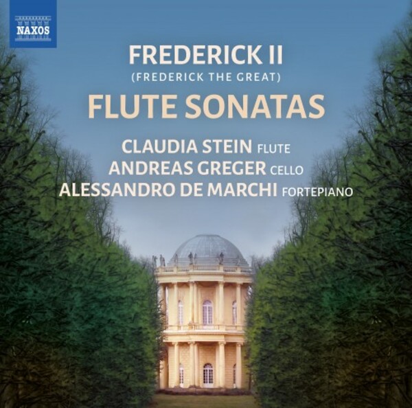 Frederick the Great - Flute Sonatas | Naxos 8574250