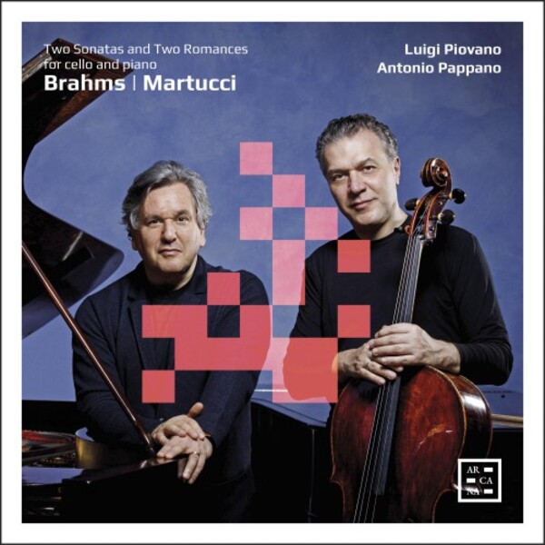 Brahms - Cello Sonatas; Martucci - 2 Romances | Arcana A479