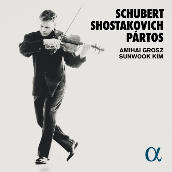 Schubert, Shostakovich & Partos - Works for Viola & Piano | Alpha ALPHA634