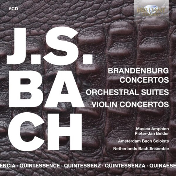 JS Bach - Brandenburg Concertos, Orchestral Suites, Violin Concertos | Brilliant Classics 96151