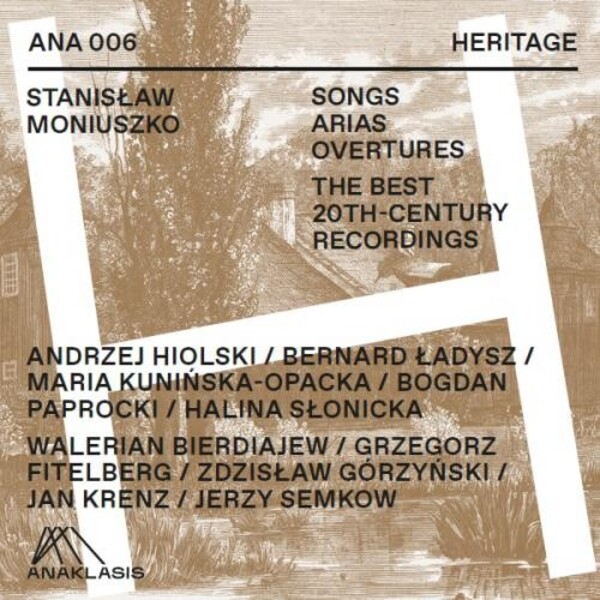 Moniuszko - Songs, Arias & Overtures: The Best 20th-Century Recordings | Anaklasis ANA006