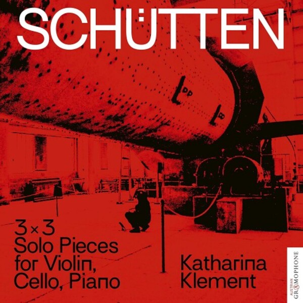 Klement - Schutten: Solo Pieces for Violin, Cello, Piano | Austrian Gramophone AG0018