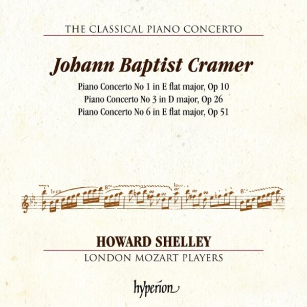 The Classical Piano Concerto Vol.7: JB Cramer - Piano Concertos 1, 3 & 6 | Hyperion - Classical Piano Concertos CDA68302