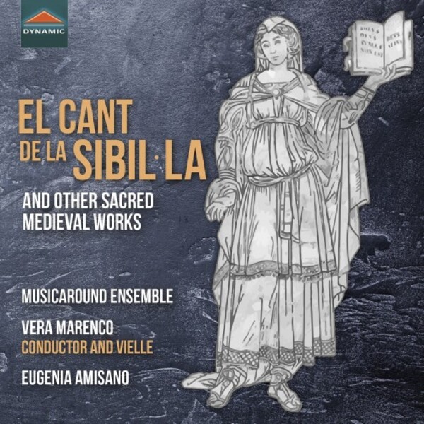 El Cant de la Sibil-la and other Sacred Medieval Works | Dynamic CDS7875