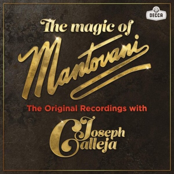The Magic of Mantovani: The Original Recordings with Joseph Calleja (Vinyl LP) | Decca 4850890