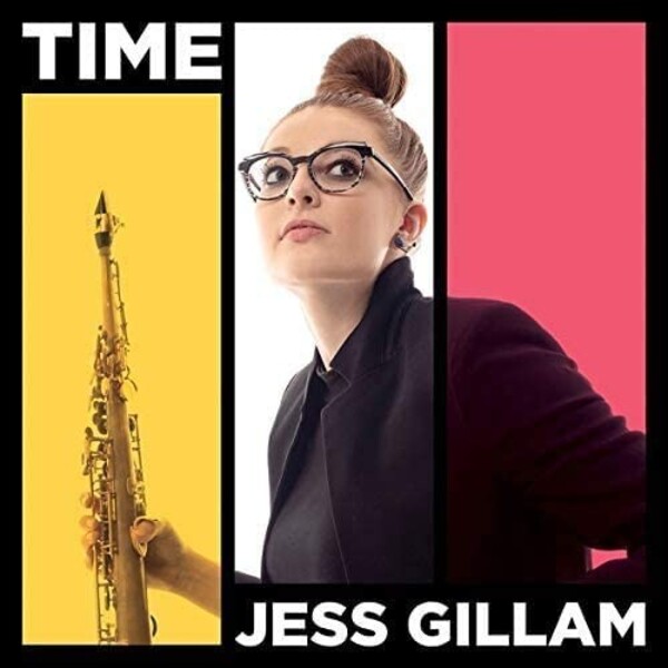 Jess Gillam: Time | Decca 4851065