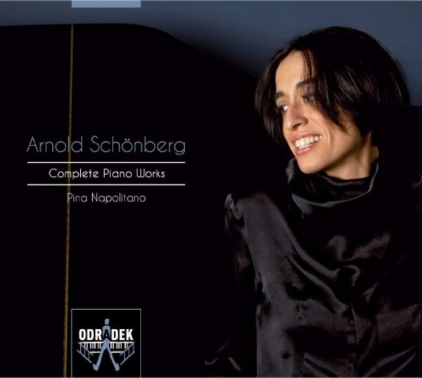 Schoenberg - Complete Piano Works | Odradek Records ODRCD377