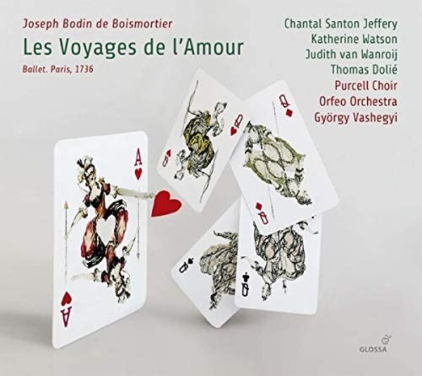 Boismortier - Les Voyages de lAmour | Glossa GCD924009