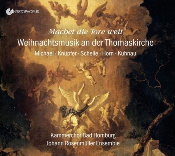 Machet die Tore weit: Christmas Music at St Thomass Leipzig | Christophorus CHR77449