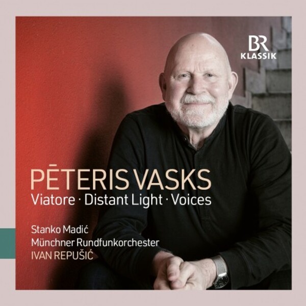 Vasks - Viatore, Distant Light, Voices | BR Klassik 900334
