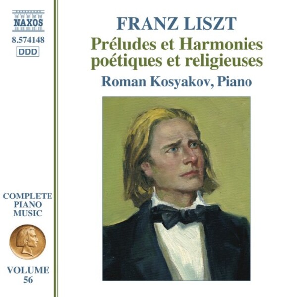 Liszt - Complete Piano Music Vol.56: Preludes et Harmonies poetiques et religieuses | Naxos 8574148
