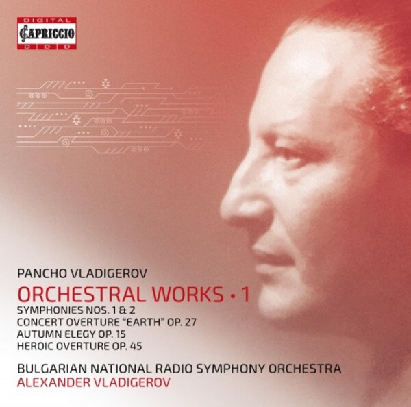 Vladigerov - Orchestral Works Vol.1 | Capriccio C8050