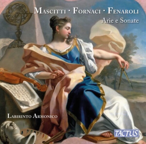 Mascitti, Fornaci, Fenaroli - Arias and Sonatas | Tactus TC660004
