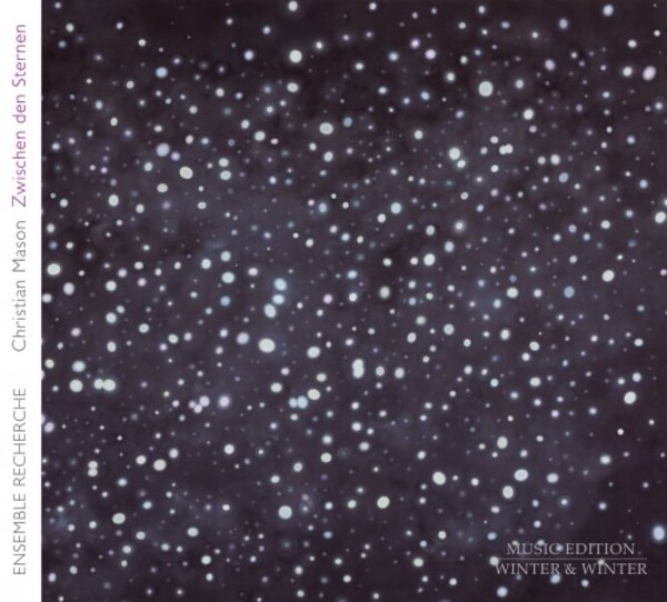 Christian Mason - Zwischen den Sternen (Between the Stars)