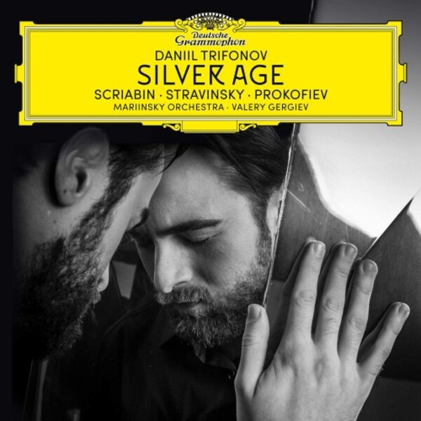 Silver Age: Scriabin, Stravinsky, Prokofiev | Deutsche Grammophon 4835331