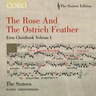 The Rose and the Ostrich Feather - Eton Choirbook vol.I