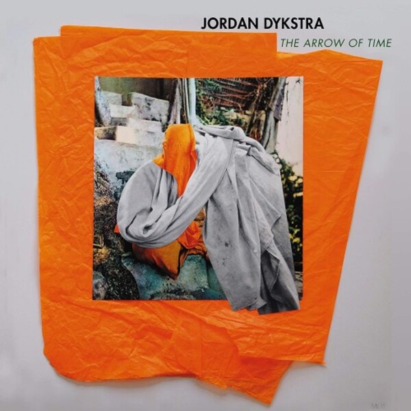 Dykstra - The Arrow of Time | New World Records NW80823