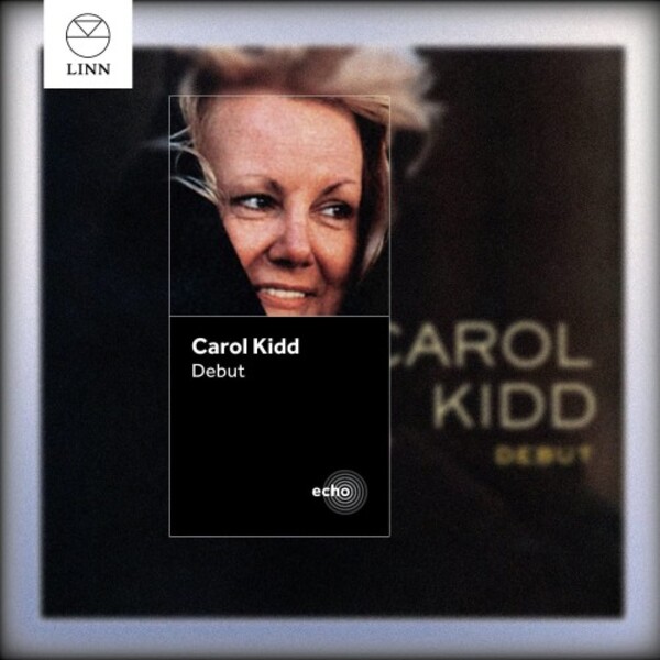 Carol Kidd: Debut | Linn BKD228